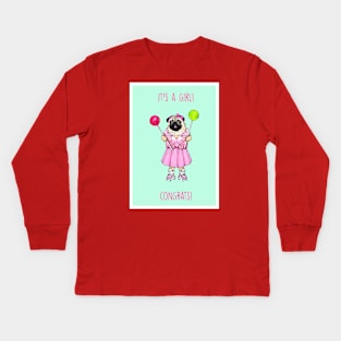 It's a girl (Pug) Kids Long Sleeve T-Shirt